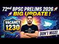 Breaking News | BPSC 72nd Prelims Notification Out | 72nd BPSC Latest News | BPSC 72nd Exam Date
