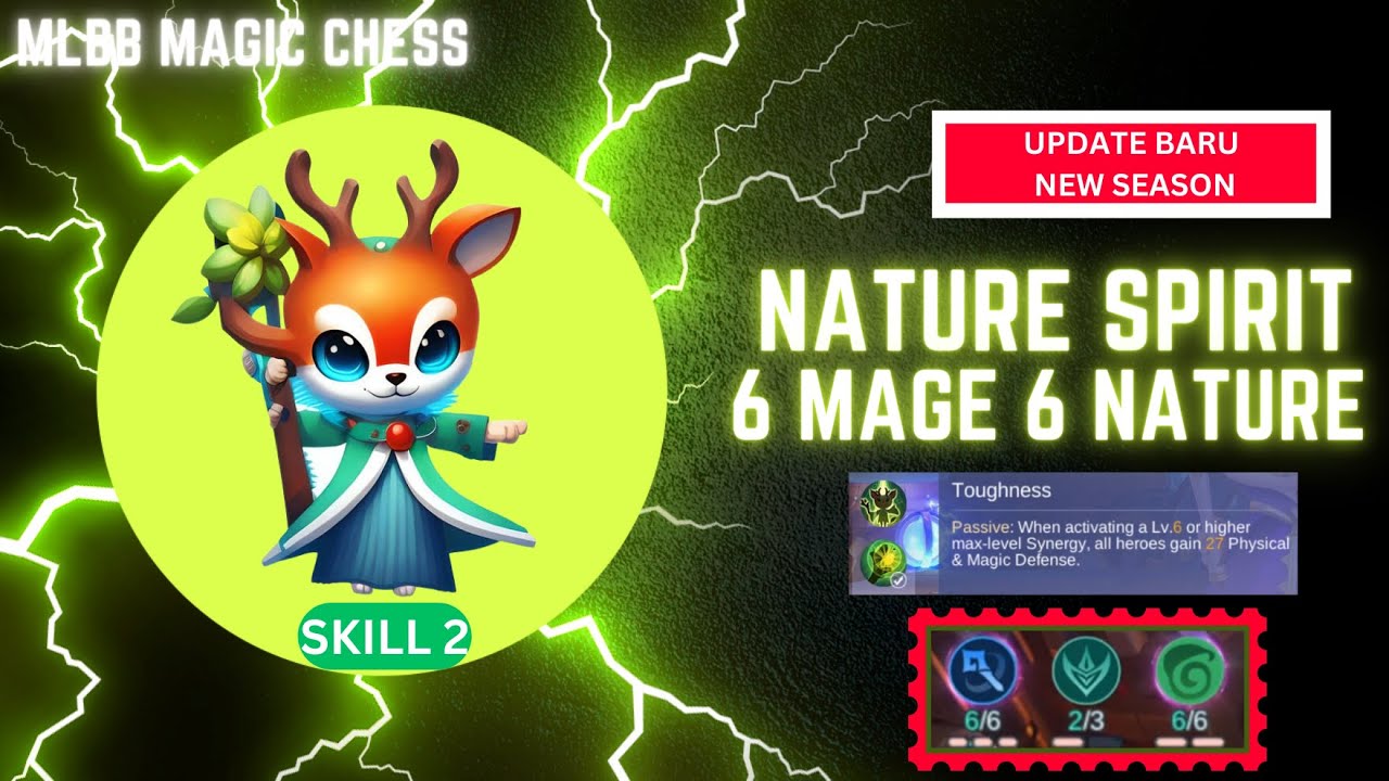 MLBB-MAGIC CHESS-META NATURE SPIRIT MERESAHKAN DI UPDATE PATCH BARU NEW SEASON!!!