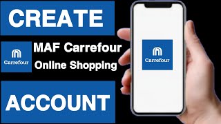 How to create maf carrefour online shopping account||Carrefour account kaise banaye||Unique tech 55 screenshot 1