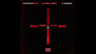 Download Lagu Mudbaby Ru, G Herbo \u0026 Nardo Wick - Gun Class (Remix) (AUDIO) MP3