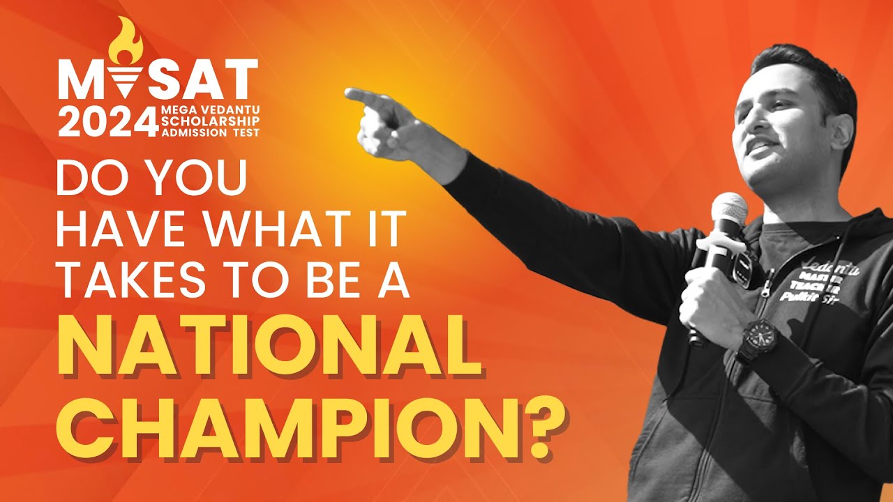 MEGA VEDANTU SCHOLARSHIP ADMISSION TEST ( MVSAT ) 2024 