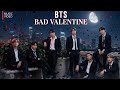 BTS 방탄소년단 BAD VALENTINE MUSIC VIDEO NEW SINGLE 2026 BTS 방탄소년단 BAD VALENTINE MUSIC VIDEO NEW SINGLE 2026