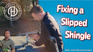 Slipped Shingle? No Problem by Olympus Home 69 views 1 year ago 4 minutes, 45 seconds