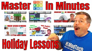 Simple Steps to Find HLModTech Holiday Tinkercad Tutorials