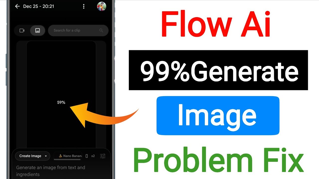 Flow ai image generate problem || Flow ai 99% problem || FLOW Ai se ...