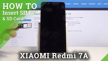 How to Insert Nano SIM and Micro SD Card to XIAOMI Redmi 7A – SIM and SD Card Installation