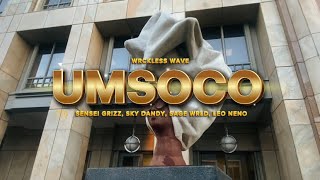 WRCKLESS WAVE - UMSOCO ( OFFICIAL VIDEO )