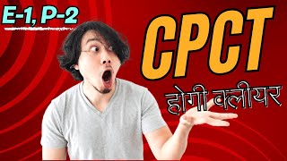 CPCT exam preparation E1 P2 : cpct exam 2024, CPCT Exam, CPCT Study Material, cpct exam ki taiyari