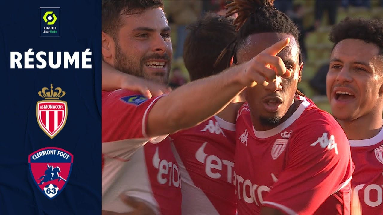 AS MONACO - CLERMONT FOOT 63 (4 - 0) - Résumé - (ASM - CF63) / 2021-2022