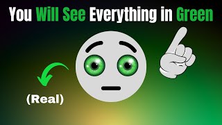 This Video Will Make You See Everything in Green Color!🧐🟢#Challenge #opticalillusion #watchthisvideo