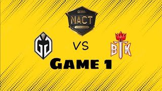 Grand Finals!! GG vs BTK Game 1 - NACT Spring Season #gg #btk