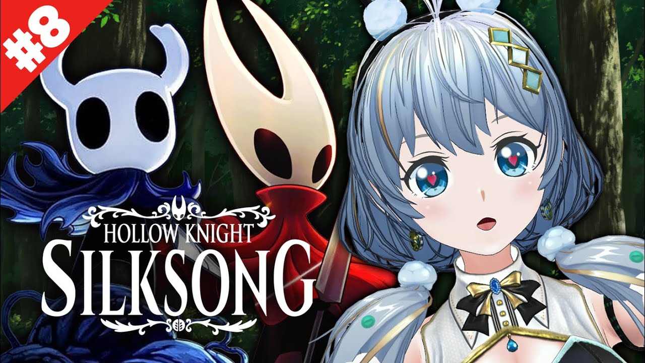 ホロウナイト🐇初見実況🍴【Hollow Knight: Silksong】