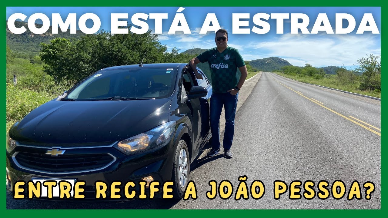 COMO ESTÁ A BR 101 DE RECIFE A JOÃO PESSOA