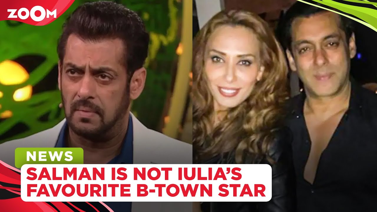 Salman Khan is NOT his girlfriend Iulia Vantur's favourite Bollywood star