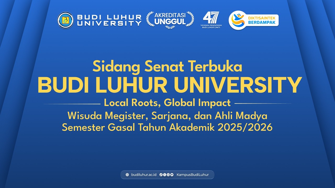 WISUDA BUDI LUHUR UNIVERSITY GASAL 2025/2026