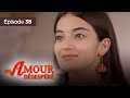 Un amour dsespr   Episode 38