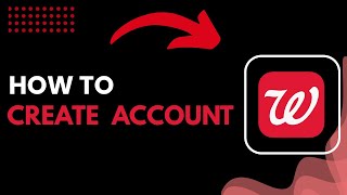 How to Create a Walgreens Account Fast | Step-by-Step 2026 Guide