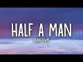 Dean Lewis - Half A Man (Lyrics)