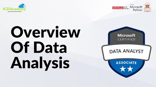Overview Of Data Analysis | Microsoft Power BI Data Analyst | K21Academy Wealth