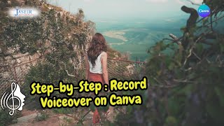 Step-by-Step Guide: How to Record a Voiceover on Canva | Easy Canva Voice Recording Tutorial