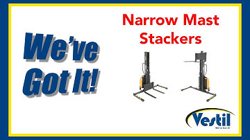 Narrow Mast Stackers Vestil: We