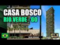 CASA BOSCO HABITAT - LANÇAMENTO EM RIO VERDE - GO #obras #residencial #edificios #apartamento