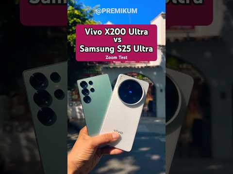 Vivo x200 Ultra vs Samsung S25 Ultra CAMERA TEST: The Best Zoom!