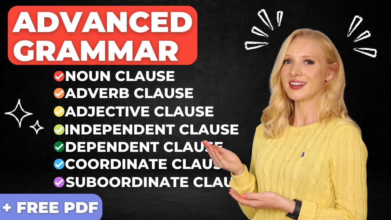 Advanced English Grammar Clauses