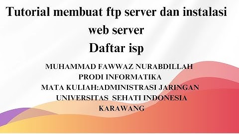 cara instalasi web server dan ftp server tugas administrasi jaringan