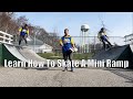 How To Skateboard On A Mini Ramp