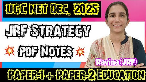 JRF Strategy + Updated Notes UGC NET Dec 2025 By Ravina #ugcnet #ugcnetpaper1 #ugcneteducation