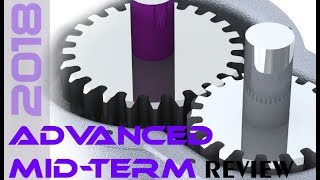 SolidWorks 2018 - Advanced Mid-Term Review Tutorial