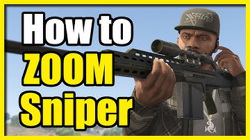 How to Zoom in your Scope or Sniper in GTA 5 Online (Fast Tutorial)