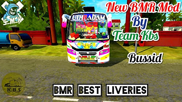 New BMR Best Liveries Bussid BMR Mod By Team Kbs