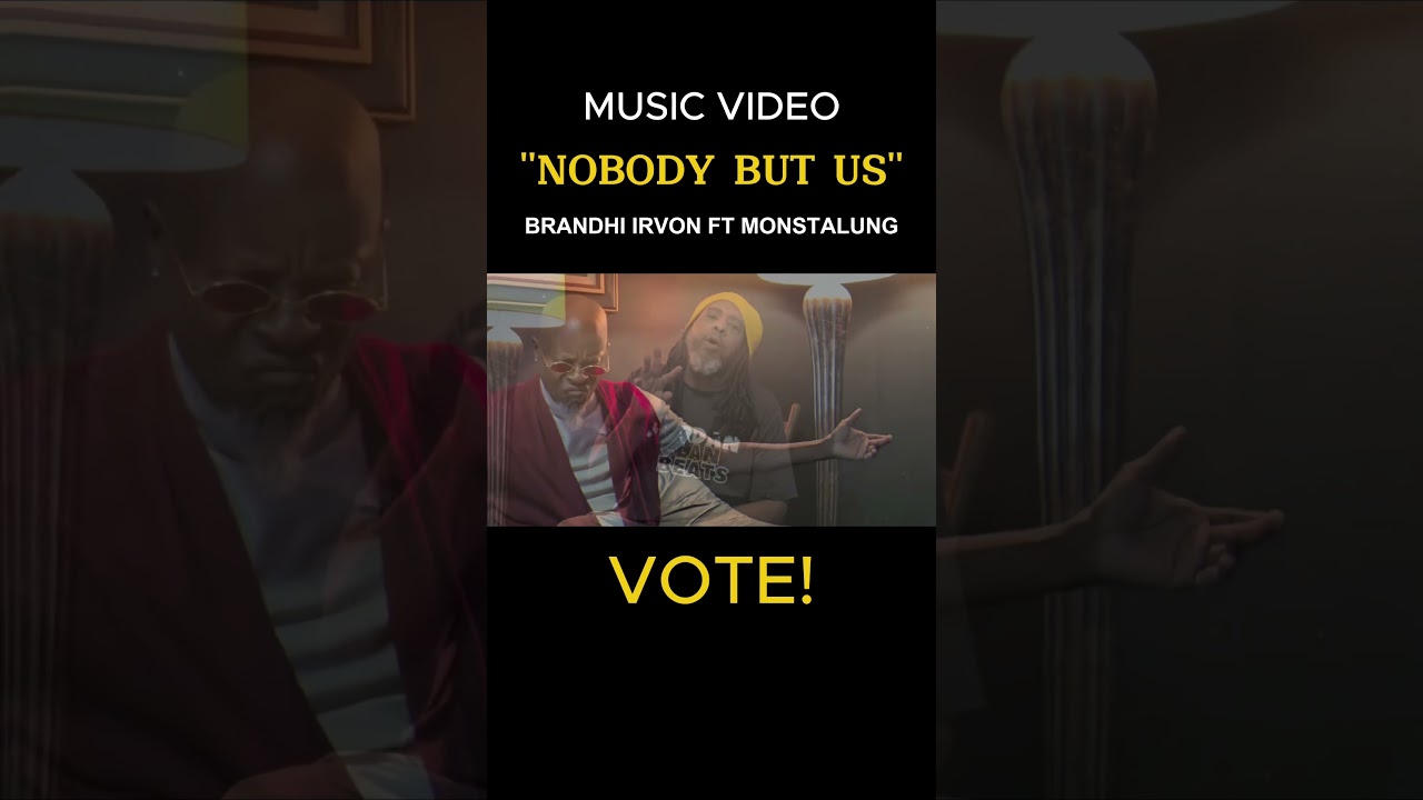 Nobody But Us -  Brandhi Irvon fr MONSTALUNG