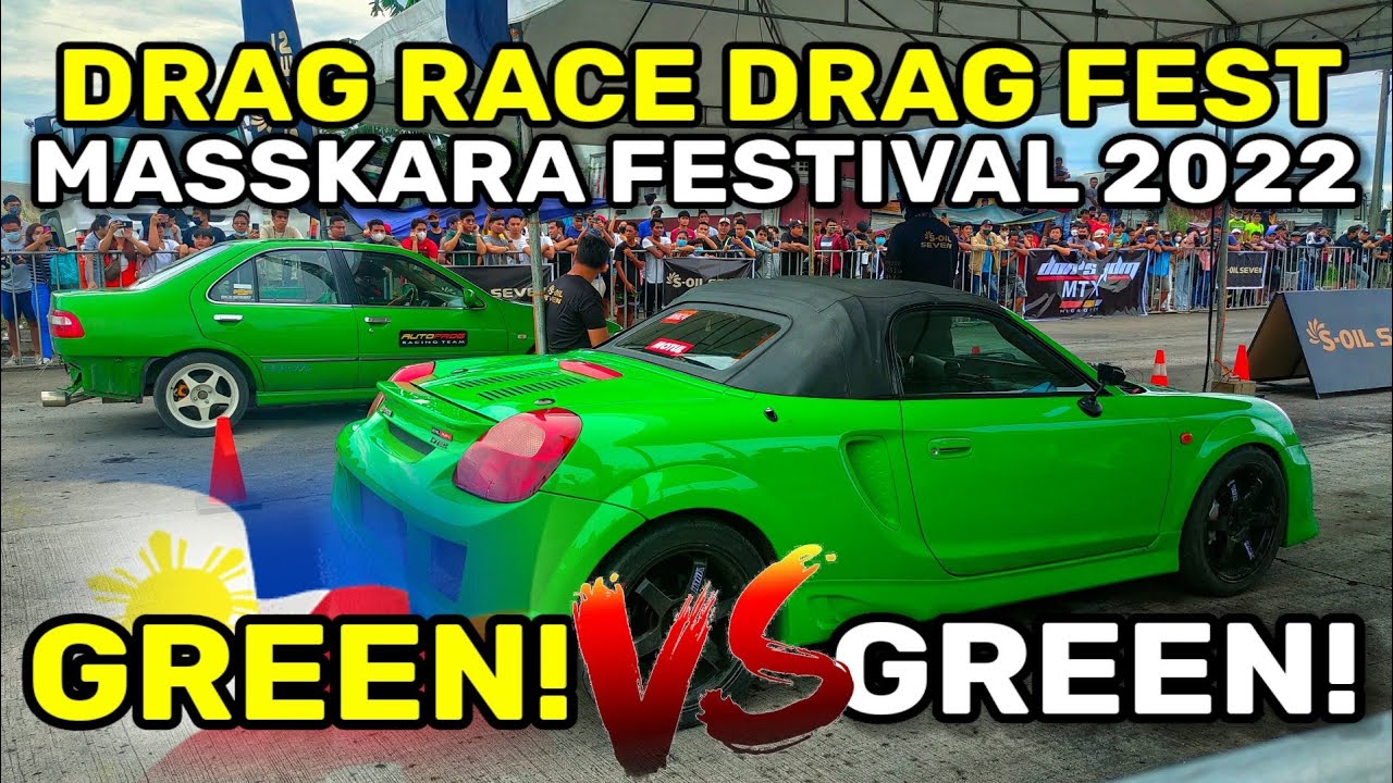 DRAG RACING (Philippines) DRAG FEST, Masskara Festival 2022!