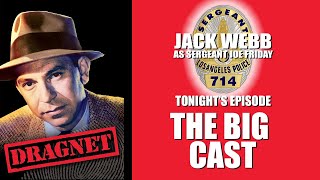 Dragnet: The Big Cast (1952) Jack Webb | LEE MARVIN | Classic TV Episode