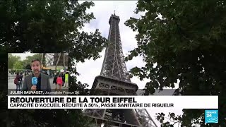 Covid-19 en France : la Tour Eiffel rouvre après plus de huit mois de fermeture • FRANCE 24