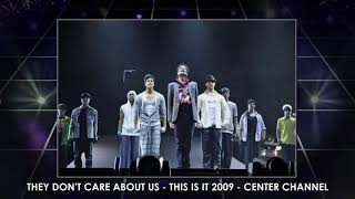 Michael Jackson - They Don't Care About Us (This Is It 2009) Center Channel