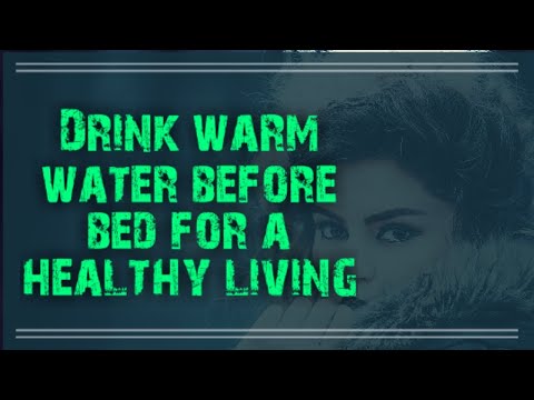 drink-warm-water-before-bed-for-a-healthy-living