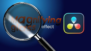 How to make magnifying glass effect in davinci resolve #davinciresolve #davinciresolvefusion