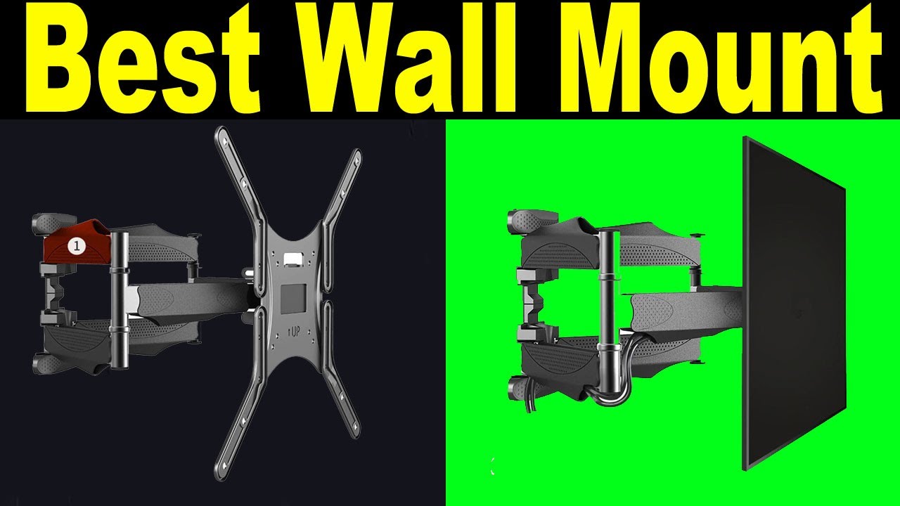 Top 5 Best Wall Mount Review 2021 Best TV Wall Mount YouTube