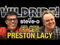 Preston Lacy - Steve-O's Wild Ride! Ep #95