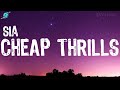 Sia cheap thrills | (LYRICS)  | SKY-Lyrics  | #Cheapthrillslyrics #Skylyrics