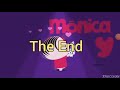 Monica Toy The End Credits Effects 