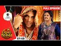 জ ল লউদ দ ন ক ধরত প রব আদম খ নক Jodha Akbar Full Ep 48 Zee Bangla Classics 