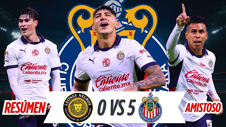 🔥 LEONES NEGROS 0 vs. CHIVAS 5 | HISTORIC WIN in 2025 FRIENDLY 🔥