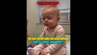 A Blind Boy Opened His Eyes For The First Time... And Saw His Mother #shorts #viralvideo