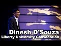 Dinesh D'souza - Liberty University Convocation