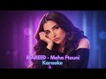 MAHA FTOUNI Mareed KARAOKE INSTRUMENTAL مهى فتوني مريض كاريوكي 